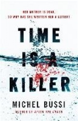 Time is a Killer - From the bestselling author of After the Crash