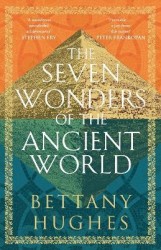 The Seven Wonders of the Ancient World - Now a major documentary series on Channel 5