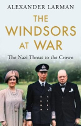 The Windsors at War - The Nazi Threat to the Crown