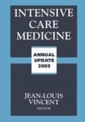 Intensive Care Medicine - Annual Update 2003