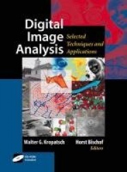 Digital Image Analysis - Selected Techniques and Applications