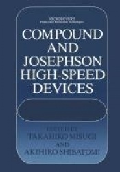 Compound and Josephson High-Speed Devices