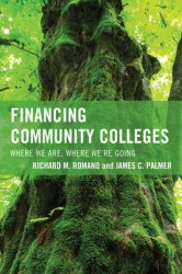 Financing Community Colleges - Where We Are, Where We're Going