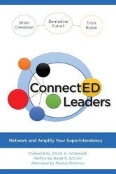 ConnectED Leaders - Network and Amplify your Superintendency