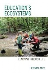 Education's Ecosystems - Learning through Life