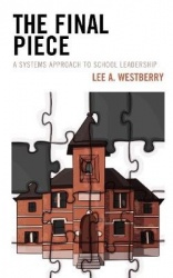 The Final Piece - A Systems Approach to School Leadership