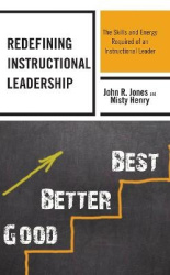 Redefining Instructional Leadership - The Skills and Energy Required of an Instructional Leader
