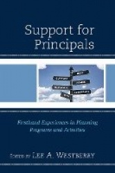 Support for Principals - Firsthand Experiences in Planning Programs and Activities