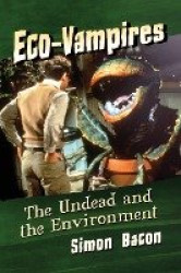 Eco-Vampires - The Undead and the Environment