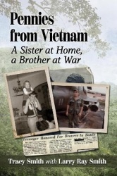 Pennies from Vietnam - A Sister at Home, a Brother at War
