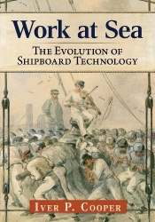 Work at Sea - The Evolution of Shipboard Technology