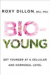 Bio-Young - Get Younger at a Cellular and Hormonal Level