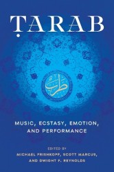 Tarab - Music, Ecstasy, Emotion, and Performance