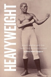 Heavyweight - Black Boxers and the Fight for Representation