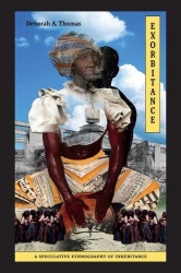 Exorbitance - A Speculative Ethnography of Inheritance