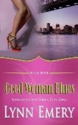 Good Woman Blues - Louisiana Love Series: City Girls