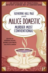 Katherine Hall Page Presents Malice Domestic 11 - Murder Most Conventional