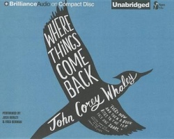 Where Things Come Back