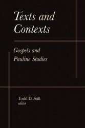 Texts and Contexts - Gospels and Pauline Studies