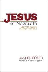 Jesus of Nazareth - Jew from Galilee, Savior of the World