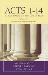 Acts 1-14 - A Handbook on the Greek Text