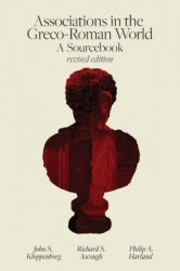 Associations in the Greco-Roman World - A Sourcebook