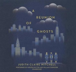 A Reunion of Ghosts Lib/E
