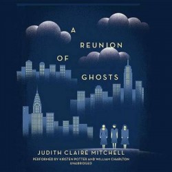 A Reunion of Ghosts