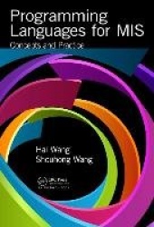 Programming Languages for MIS - Concepts and Practice