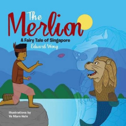 The Merlion - A Fairy Tale of Singapore
