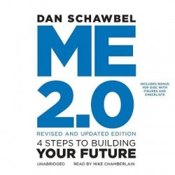 Me 2.0, Revised and Updated Edition Lib/E - 4 Steps to Building Your Future