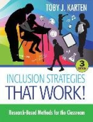Inclusion Strategies That Work! - Research-Based Methods for the Classroom