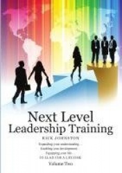 Next Level Leadership Training - Volume Two