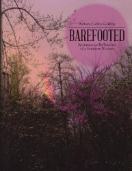 Barefooted - Spontaneous Reflections of a Southern Woman
