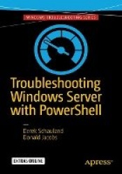 Troubleshooting Windows Server with PowerShell