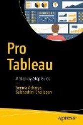 Pro Tableau - A Step-by-Step Guide