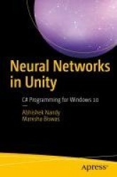 Neural Networks in Unity - C# Programming for Windows 10