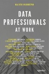Data Professionals at Work