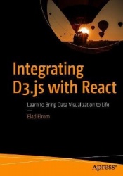 Integrating D3.js with React : Learn to Bring Data Visualization to Life