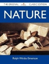Nature - The Original Classic Edition