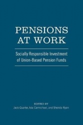 Pensions at Work - Socially Responsible Investment of Union-Based Pension Funds