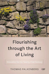 Flourishing Through the Art of Living - Education for the Twenty-First Century
