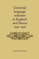 Universal Language Schemes in England and France 1600-1800