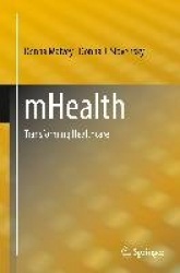 mHealth : Transforming Healthcare