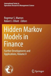 Hidden Markov Models in Finance : Further Developments and Applications, Volume II