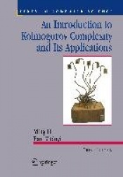 An Introduction to Kolmogorov Complexity and Its Applications