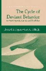 The Cycle of Deviant Behavior : Investigating Intergenerational Parallelism