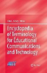 Encyclopedia of Terminology for Educational Communications and Technology