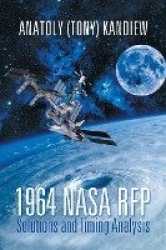 1964 NASA RFP Solutions and Timing Analysis