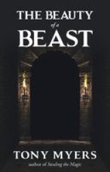 The Beauty of a Beast - With Belle and the Dragon